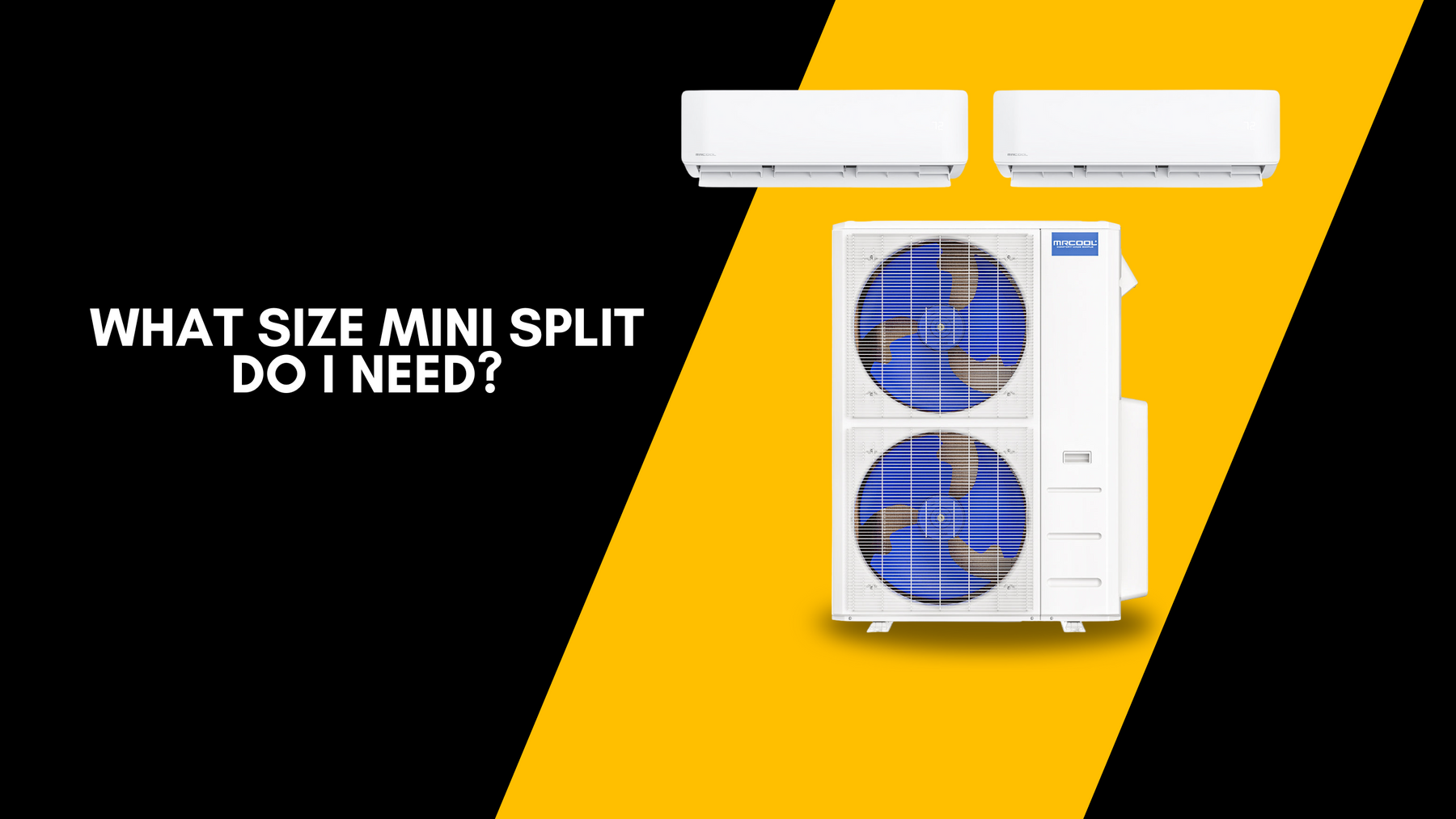 What Size Mini Split Do I Need?