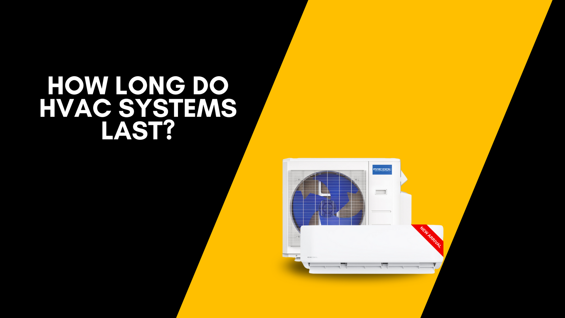 How Long Do HVAC Systems Last?