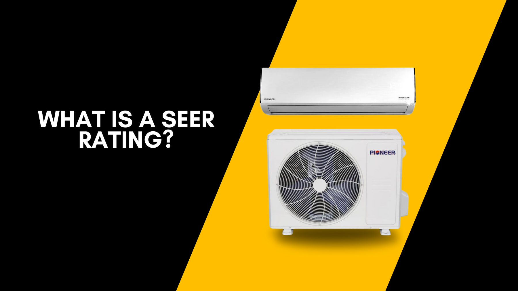 What Is a SEER Rating?