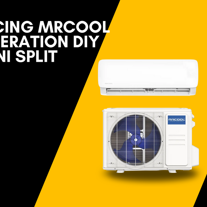 Introducing MRCOOL 5th Generation DIY Mini Split